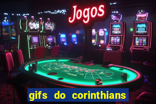 gifs do corinthians para whatsapp